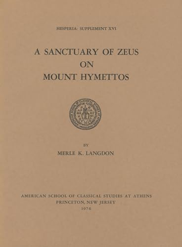 A Sanctuary of Zeus on Mount Hymettos