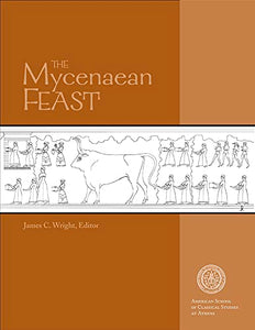 The Mycenaean Feast 