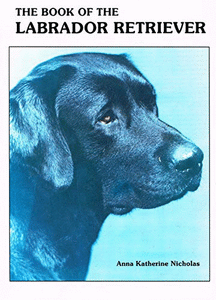 The Book of the Labrador Retriever 