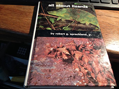 All About Lizards