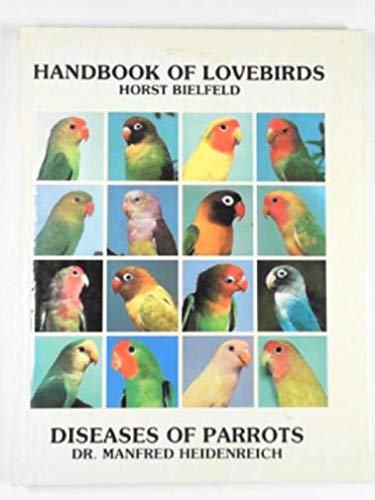 The Handbook of Lovebirds