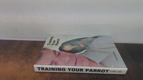Training Your Parrot