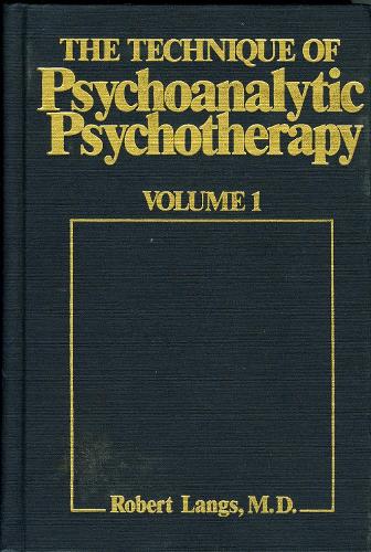 The Technique of Psychoanalytic Psychotherapy