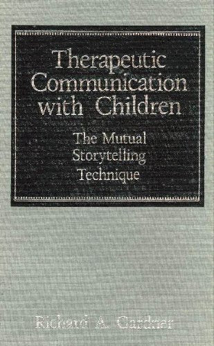 Therapeutic Communication with Children