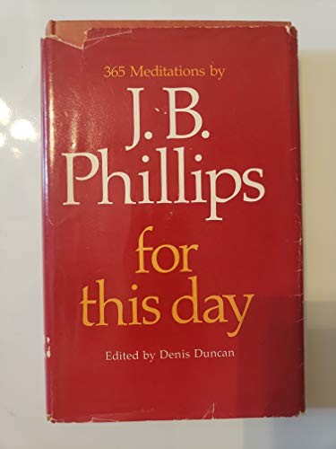 For This Day: 365 Meditations