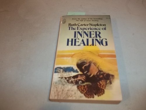 The Experience of Inner Healing