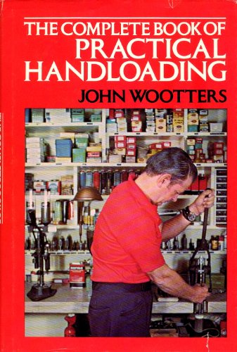 Complete Book of Practical Handloading