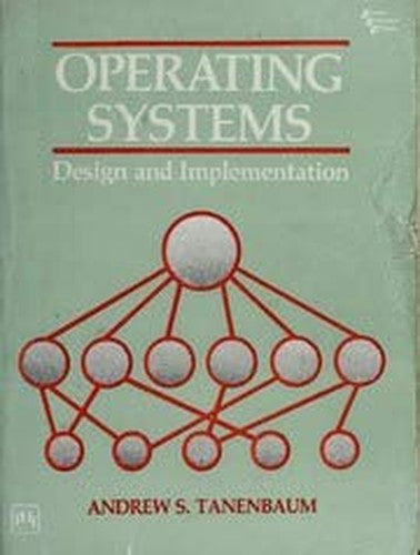 OPERATING SYSTEMS (Design and Implementation)