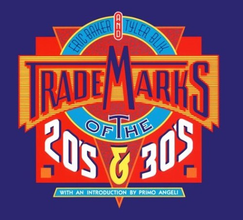 Trade Marks of the 20's and 30's
