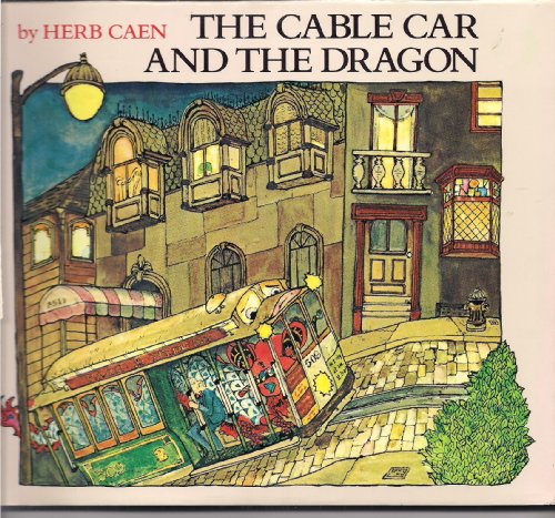 Cable Car and the Dragon