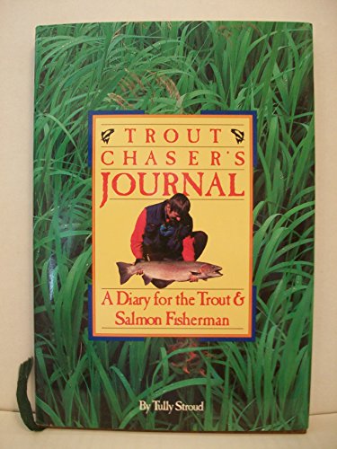 Trout Chasers Journal Hc *Op*