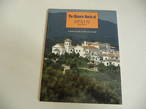 The Historic Hotels of Spain 