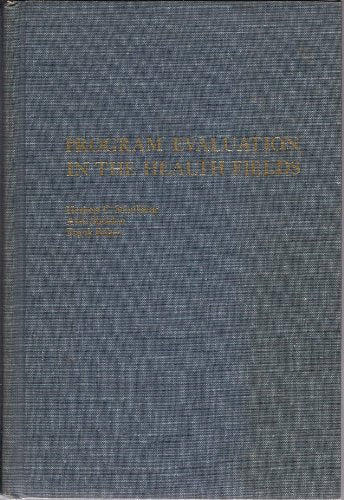Programme Evaluation in the Health Fields