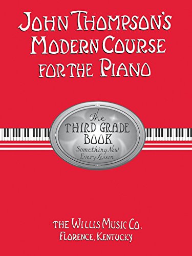 John Thompson's Modern Course for the Piano