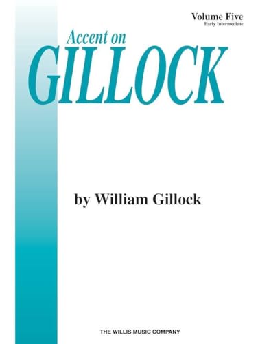 Accent On Gillock Book 5
