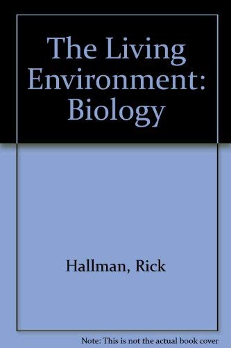 The Living Environment