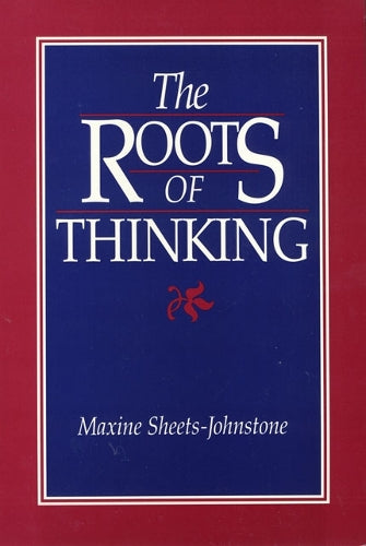 The Roots of Thinking