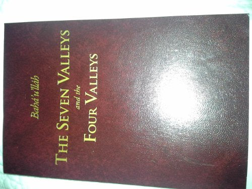 The Seven Valleys and the Four Valleys