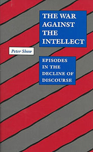 The War against the Intellect 