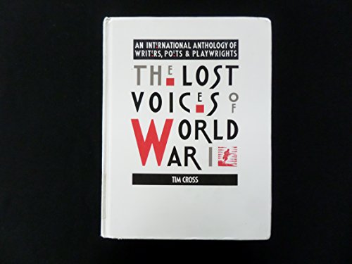 The Lost Voices of World War 1