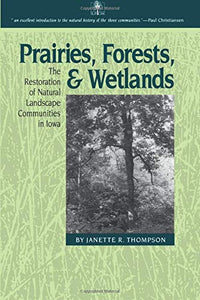 Prairies, Forests, and Wetlands 