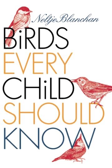 Birds Every Child Should Know
