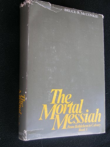 The Mortal Messiah