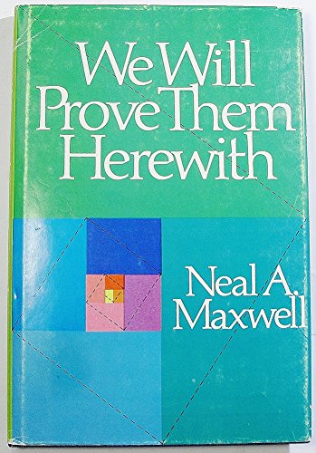 We Will Prove Them Herewith