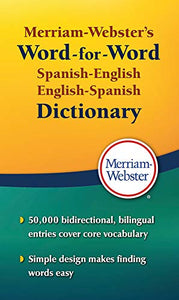 Merriam Webster's Word-for-Word Spanish-English Dictionary 