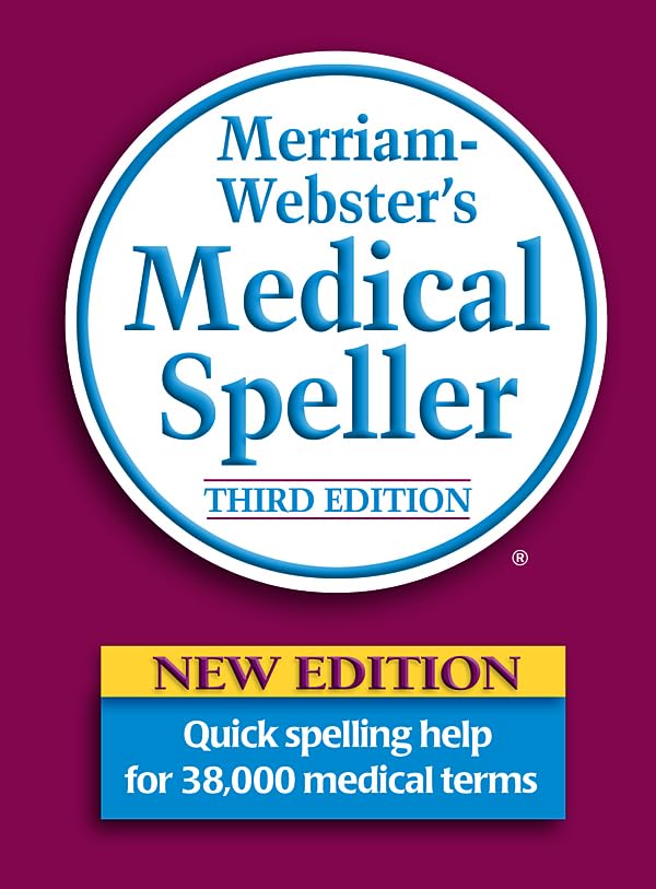 Merriam Webster's Medical Speller