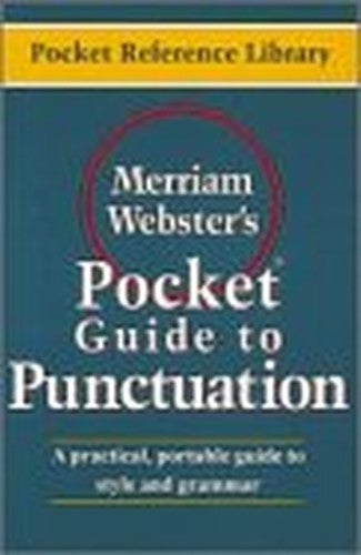 Merriam-Webster's Pocket Guide to Punctuation