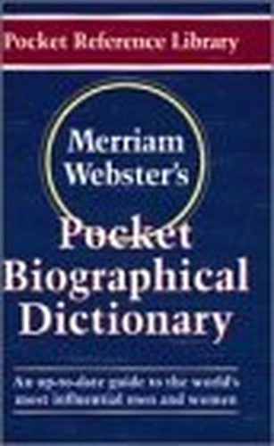 Merriam-Webster's Pocket Biographical Dictionary