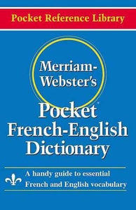 Merriam Webster Pocket French-English Dictionary 