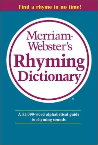 Merriam Webster's Rhyming Dictionary