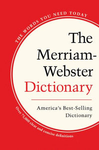 The Merriam-Webster Dictionary 