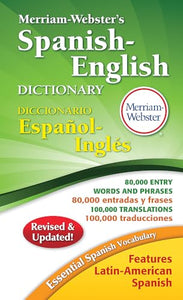 Merriam-Webster's Spanish-English Dictionary 