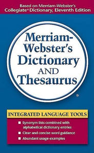 Merriam Webster's Dictionary and Thesaurus 