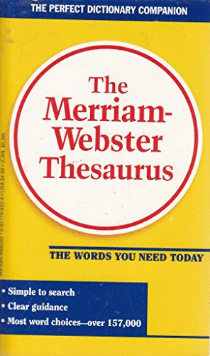 The Merriam-Webster Thesaurus