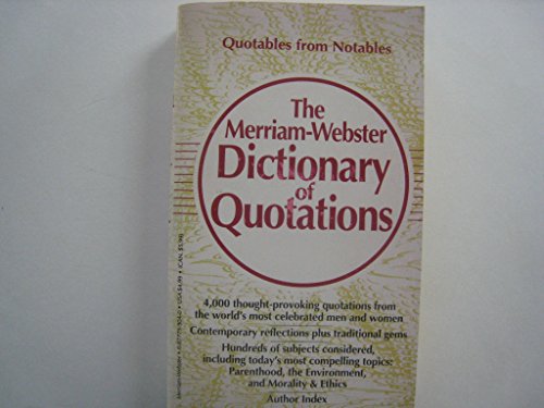 The Merriam-Webster Dictionary of Quotations
