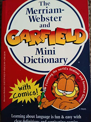 The Merriam-Webster and Garfield Mini Dictionary