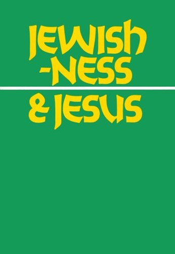 Jewishness & Jesus