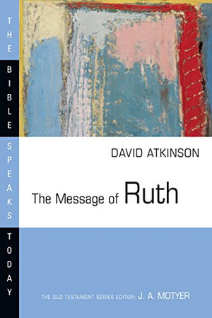 The Message of Ruth
