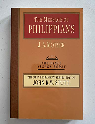 The Message of Philippians