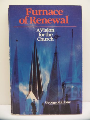 Furnace of Renewal