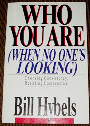 Who You are When No One's Looking