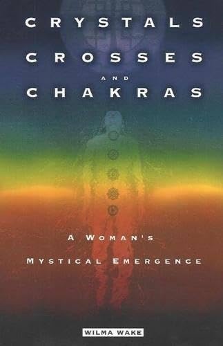 Crystals, Crosses, and Chakras