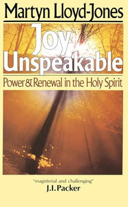 Joy Unspeakable 
