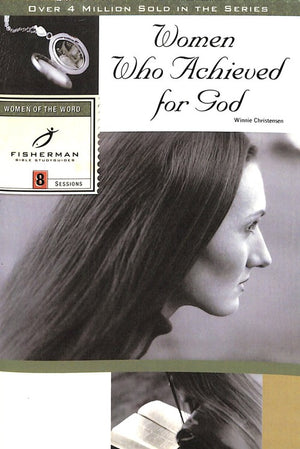 Women who Achieved for God