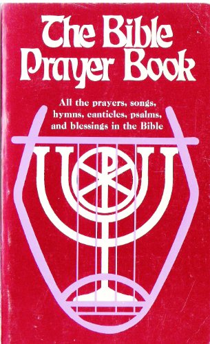 The Bible Prayer Book