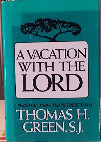 A Vacation with the Lord